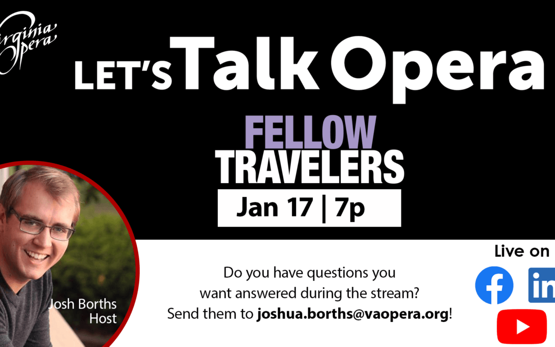 Let’s Talk Opera | Fellow Travelers